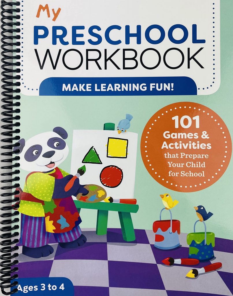 My Preschool Workbook cover - Make Learning fun - 101 games and activities that prepare your child for school