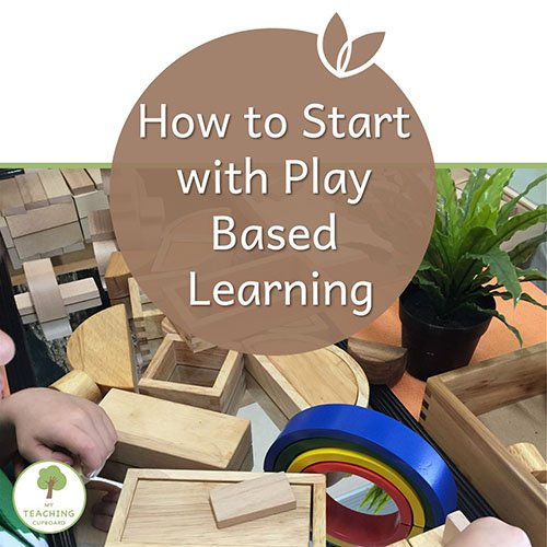 How to Start with Play Based Learning