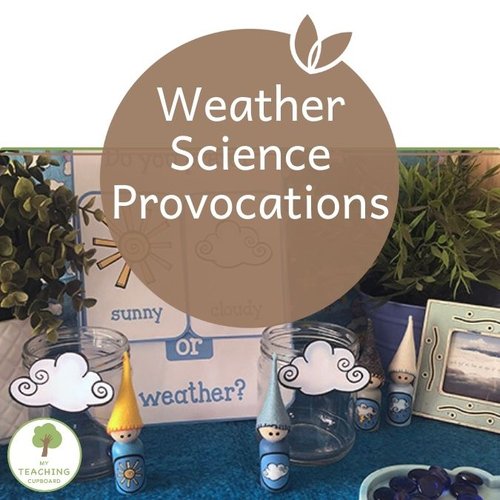 Hands-on Weather Activities and Provocations 