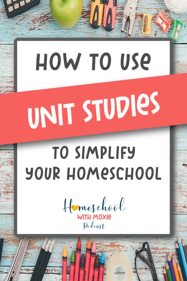 Here's how you can use unit studies to simplify your homeschool and teach multiple ages together. Plus, grab a free unit study planner pack.
