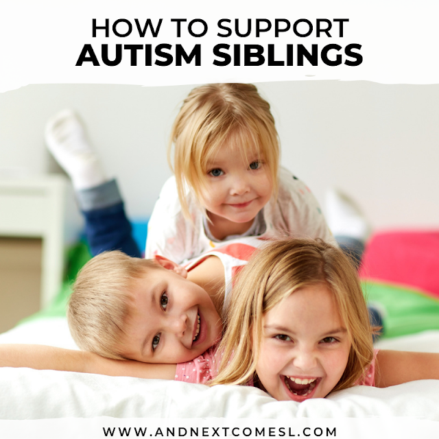 Autism sibling support tips