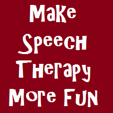 how to make speech therapy more fun