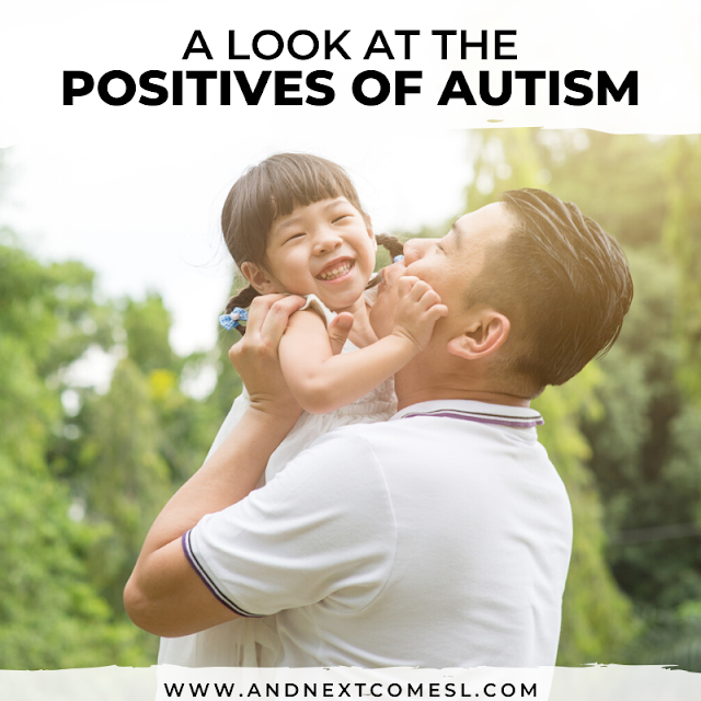 Autism positive traits