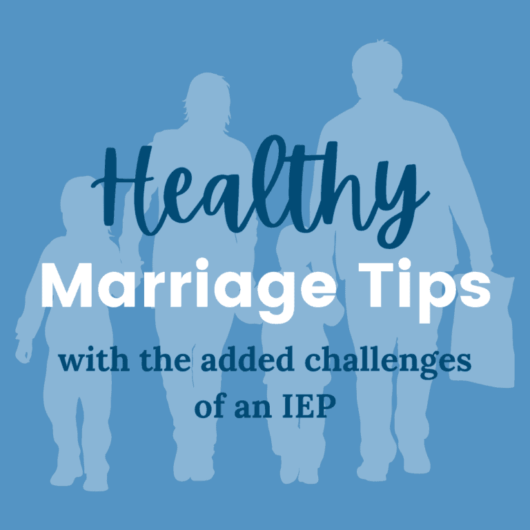 11 Healthy Marriage Tips when you have an IEP