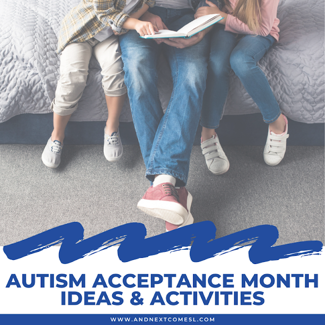 Autism acceptance month ideas and activities