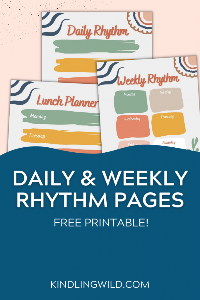 Pinterest pin showing 3 bright and cheerful modern daily and weekly rhythm charts or planning pages for kids and lunch planner for moms