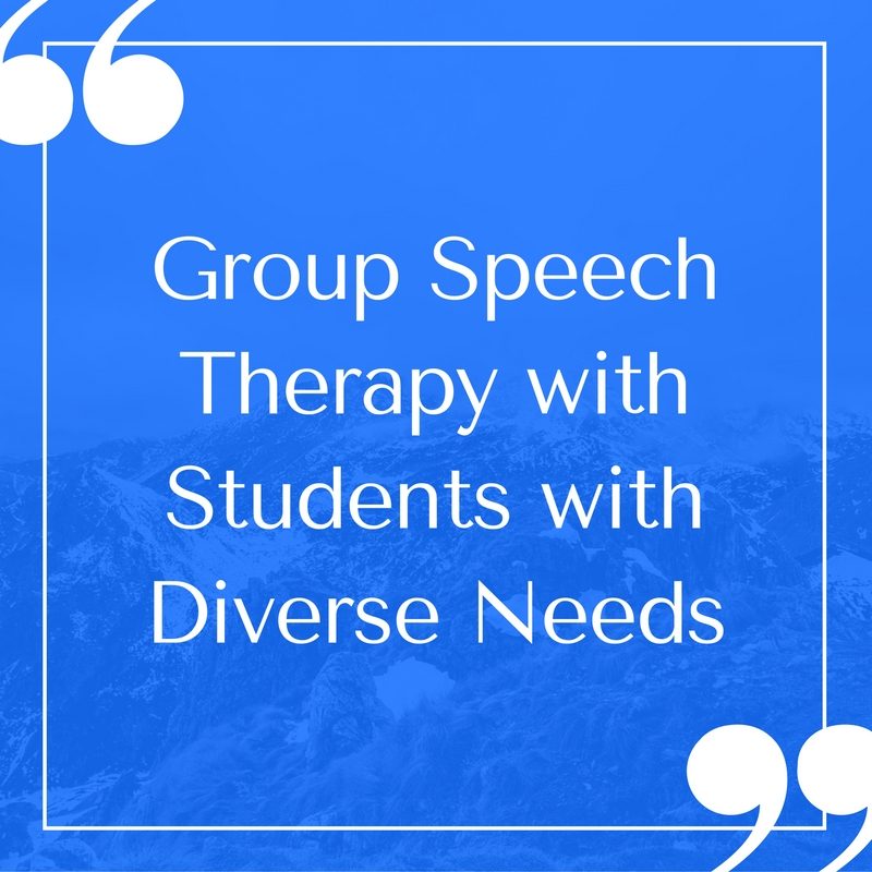 Group Speech Therapy with Students with Diverse Needs
