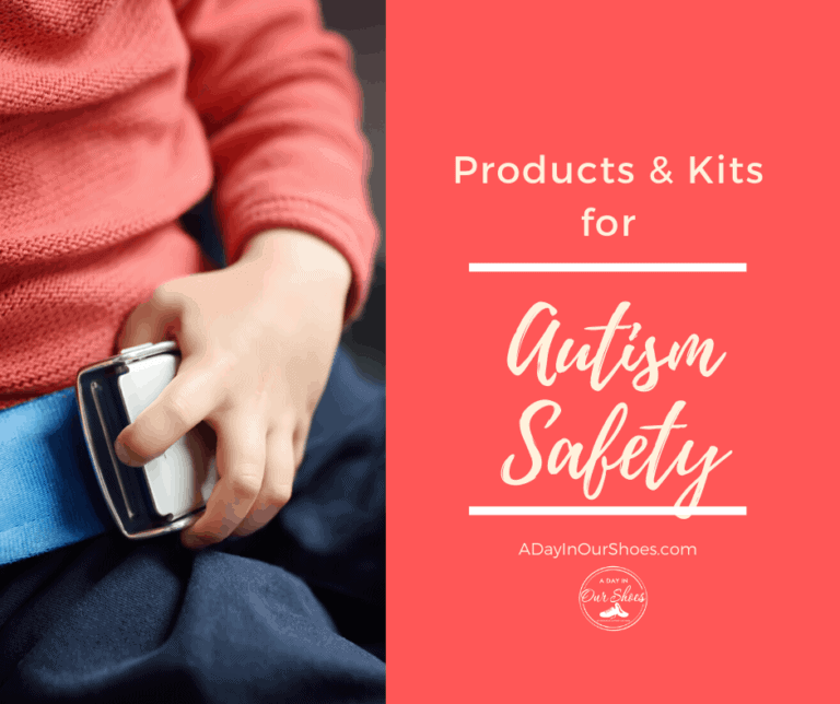 {Autism Safety} Products, Kits and Tips to Keep Your Child Safe.